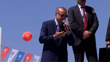 Cumhurbaşkanı Erdoğan: 