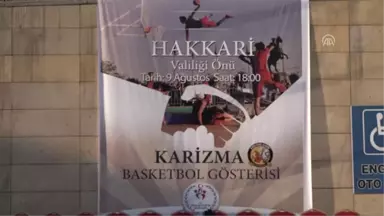 Hakkari'de Akrobatik Basketbol Gösterisi