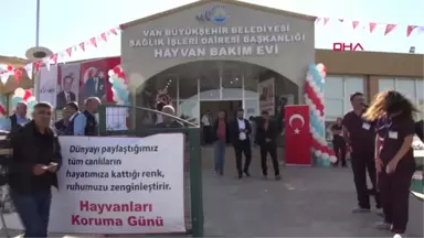 Van'da Yapılan Modern 'Hayvan Bakım Evi' Hizmete Açıldı