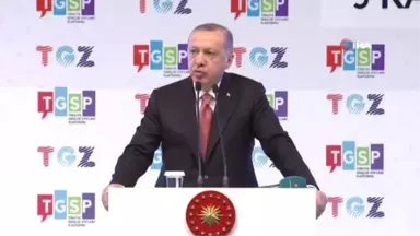 Cumhurbaşkanı Erdoğan: 