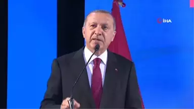 Cumhurbaşkanı Erdoğan: 