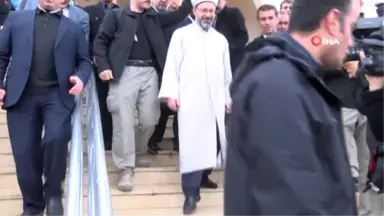 Diyanet İşleri Başkanı Prof. Dr. Ali Erbaş: 