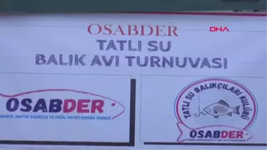 Osmaniye Denize Kıyısı Olmayan Kentte, İlk Kez Balık Tutma Turnuvası Düzenlendi