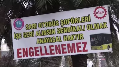 Aydın'da İşten Çıkarılan Otobüs Şoförlerinin Davası