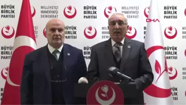 BBP'den İttifak Açıklaması 30 Büyükşehir Üzerinde Görüşmeler Sürüyor