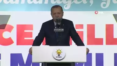 Cumhurbaşkanı Erdoğan: 