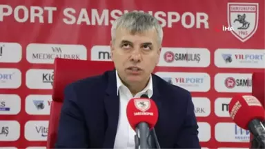 Yılport Samsunspor - Sakaryaspor Maçının Ardından