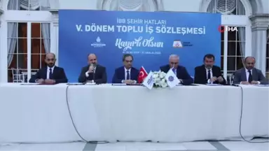 İBB Şehir Hatları'nda yüzleri güldüren toplu iş sözleşmesi imzalandı