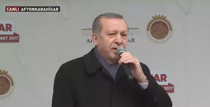 Erdoğan'dan 'Rotterdam' Talimatı: Başbakanımıza Söyledim, Kardeşlik Akdini Hemen Bozsun