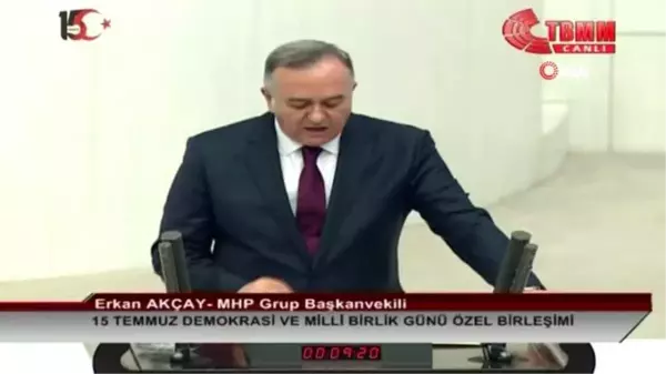 MHP Grup Başkanvekili Erkan Akçay: 