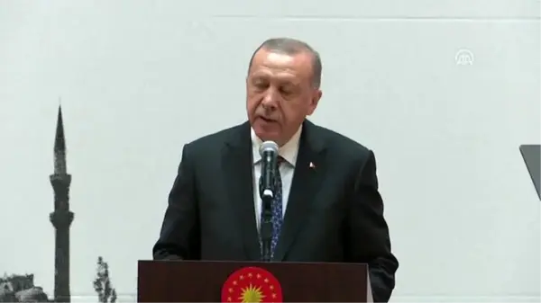 Cumhurbaşkanı Erdoğan: 