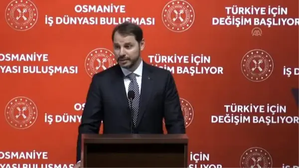 Bakan Albayrak: 