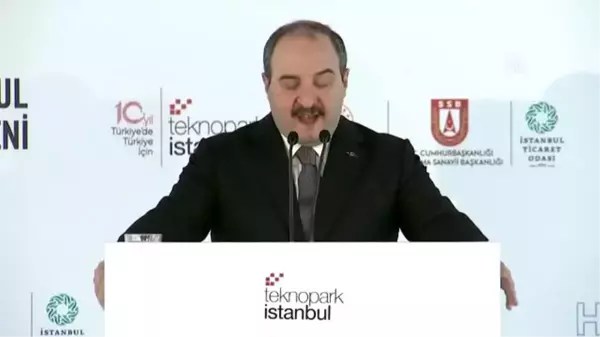 Sanayi ve Teknoloji Bakanı Mustafa Varank: 