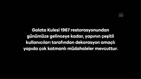 Vakıflar Genel Müdürü Ersoy'dan Galata Kulesi'ndeki restorasyona ilişkin açıklama (2)