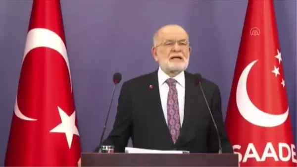 Saadet Partisi Genel Başkanı Karamollaoğlu, gündemi değerlendirdi