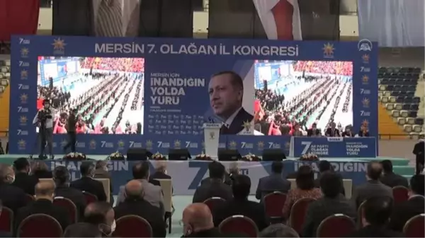 AK Parti Genel Başkan Yardımcısı Sarıeroğlu, Mersin 7. Olağan İl Kongresi'nde konuştu