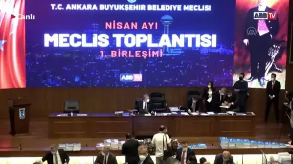 Ankara Büyükşehir Belediye Meclisi toplantısı