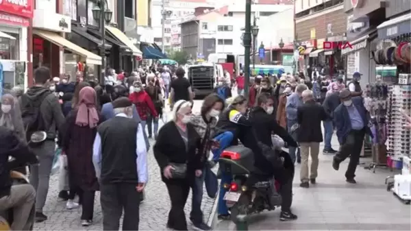 ESKİŞEHİR'DE 'TAM KAPANMA' SONRASINDA SOKAKLAR DOLDU