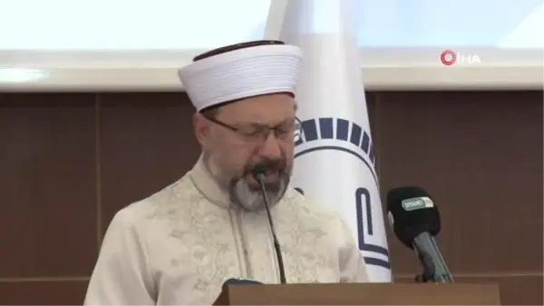 Diyanet İşleri Başkanı Erbaş: 