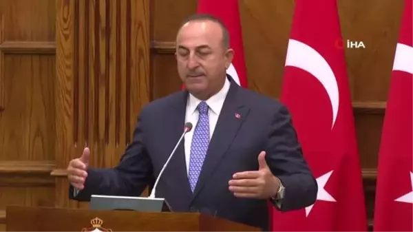 Bakan Çavuşoğlu: 