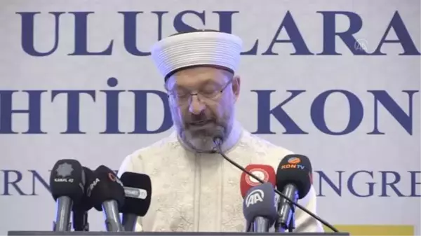 Diyanet İşleri Başkanı Erbaş: 