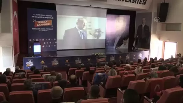 ESKİŞEHİR - AK Parti Teşkilat Akademisi Eğitim Programı başladı