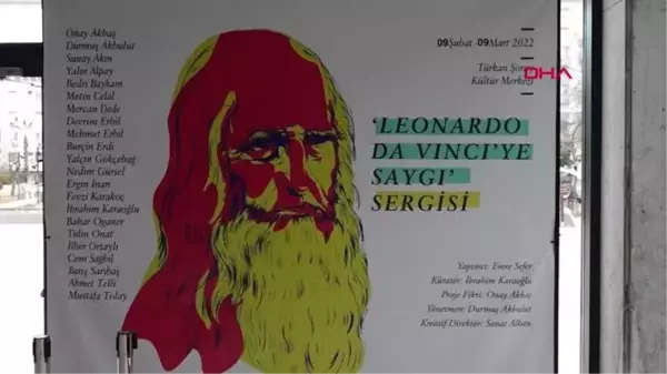 'LEONARDO DA VİNCİ'YE SAYGI' SERGİSİ ANTALYA'DA AÇILDI