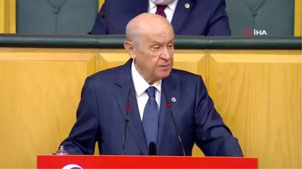 MHP Genel Başkanı Bahçeli: 