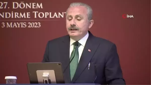 (ANKARA TBMM Başkanı Şentop: 