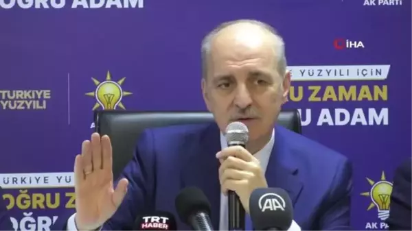 AK Parti Genel Başkanvekili Numan Kurtulmuş 