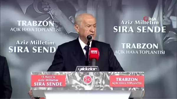 Devlet Bahçeli: 