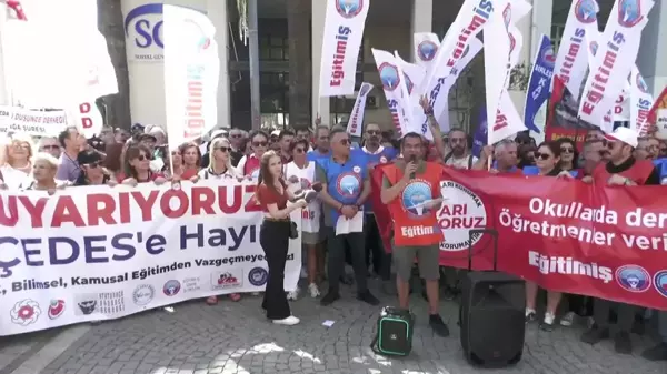 Eğitim İş Sendikası 'Çedes Projesi'ni İzmir'de Protesto Etti: 