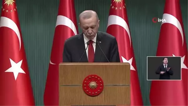 Cumhurbaşkanı Erdoğan: 