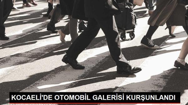 Körfez'deki Otomobil Galerisi Kurşunlandı