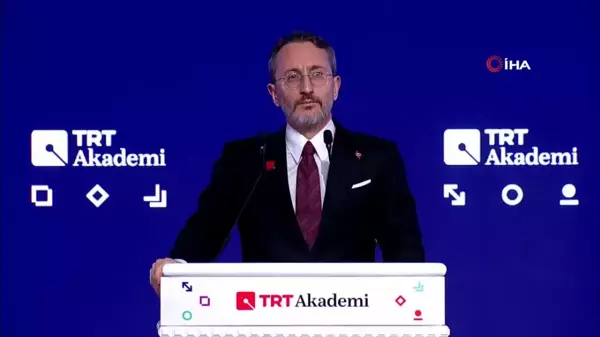 Cumhurbaşkanlığı İletişim Başkanı Altun: 