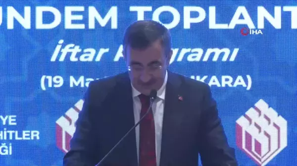 Cumhurbaşkanı Yardımcısı Yılmaz: 