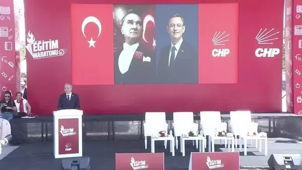 CHP Eğitim Maratonu'nda Eğitim Sorunlarına Dikkat Çekti