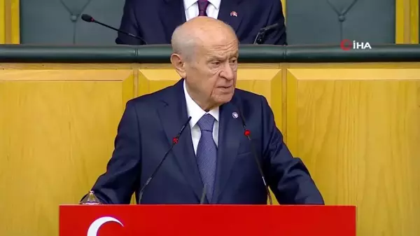 ANKARA-2) MHP Genel Başkanı Devlet Bahçeli: 