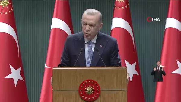 Cumhurbaşkanı Erdoğan: 