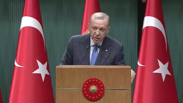 Cumhurbaşkanı Erdoğan: 