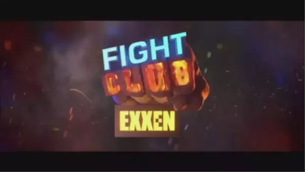 Exxen Fightclup fragmanı yayınlandı! Exxen Fight clup'ta kimler var? Exxen Fightclup ne zaman başlayacak?