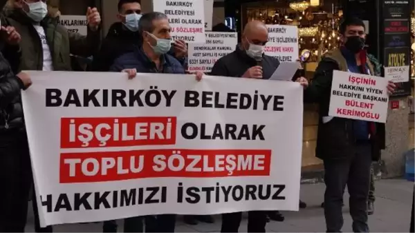 BAKIRKÖY BELEDİYESİ İŞÇİLERİNDEN CHP İSTANBUL İL BİNASI ÖNÜNDE EYLEM