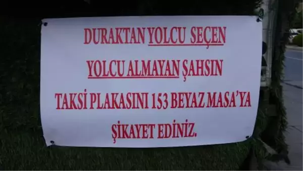 SULTANGAZİ'DE TAKSİ DURAĞINDA PANKARTLI UYARI