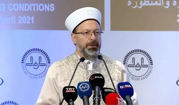 Diyanet İşleri Başkanı Erbaş, Uluslararası Hac Sempozyumu'nda konuştu Açıklaması