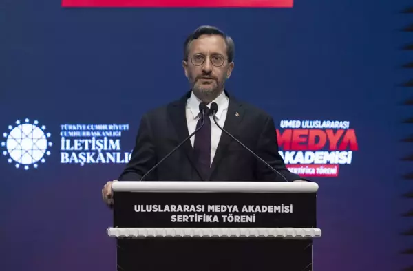 Cumhurbaşkanlığı İletişim Başkanı Altun, UMED Uluslararası Medya Akademisi Sertifika Programı'nda konuştu Açıklaması