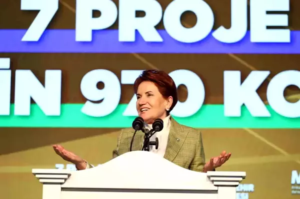 İYİ Parti Genel Başkanı Akşener: 