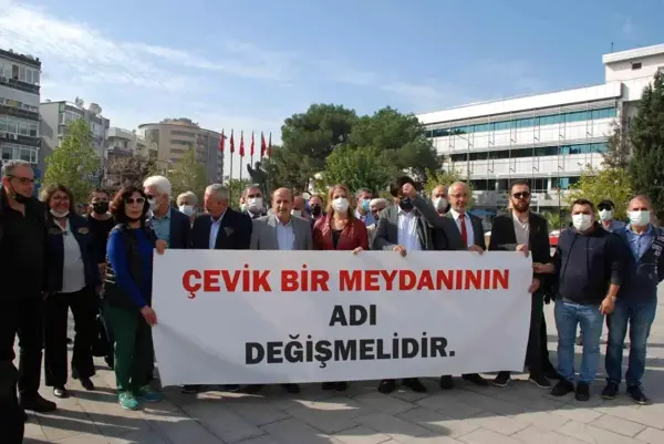 Çevik Bir Meydanı'nın adının değişmesi için toplandılar