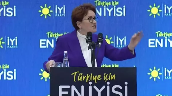 İYİ Parti Genel Başkanı Akşener'den Mansur Yavaş'a sert sözler: O artık CHP'nin ev kölesi olmuştur