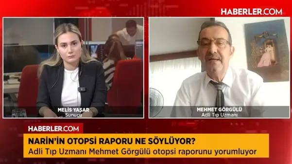 Adli Tıp Uzmanı Mehmet Görgülü: Büyük ihtimalle Narin kaybolduğu gün öldürüldü