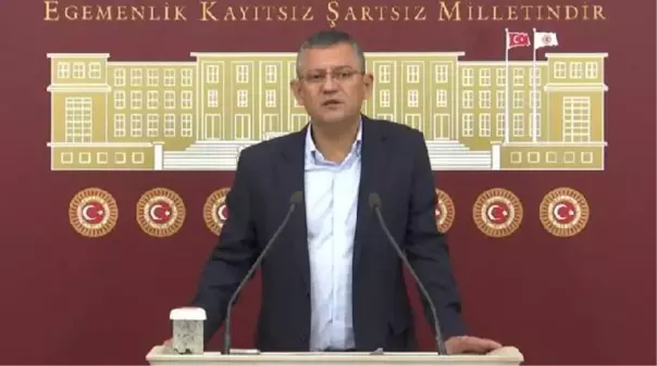 CHP'Lİ ÖZEL: YENİ ATANAN BAŞKANIN 'ÖZÜR DİLİYORUZ' DEMESİ DEĞERLİDİR AMA YETMEZ